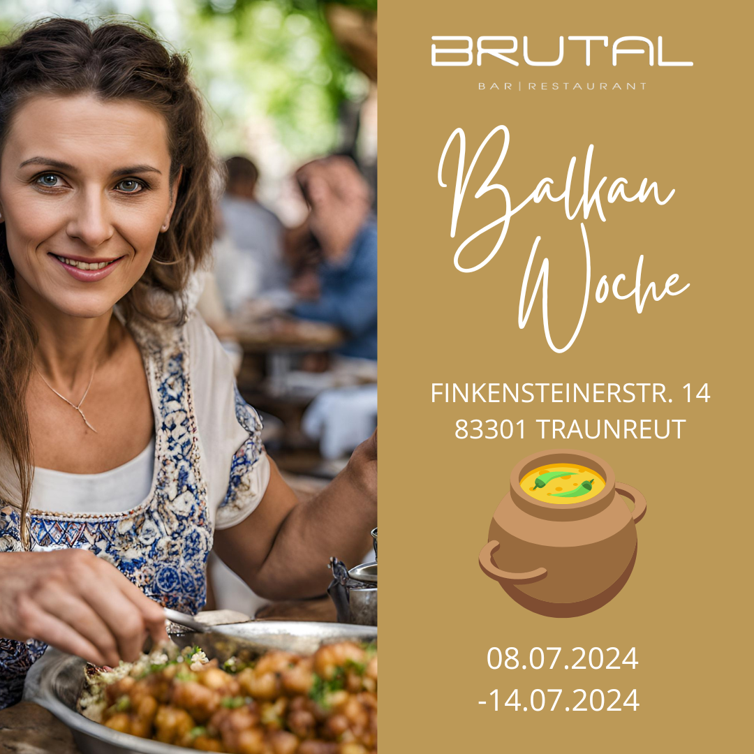 Balkan Woche Event im Restaurant Traunreut